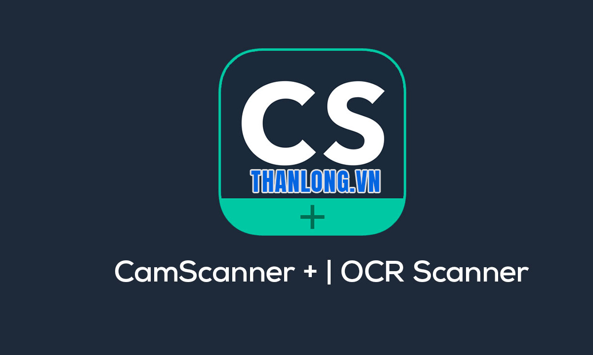 tải phần mềm scan trên điện thoại
