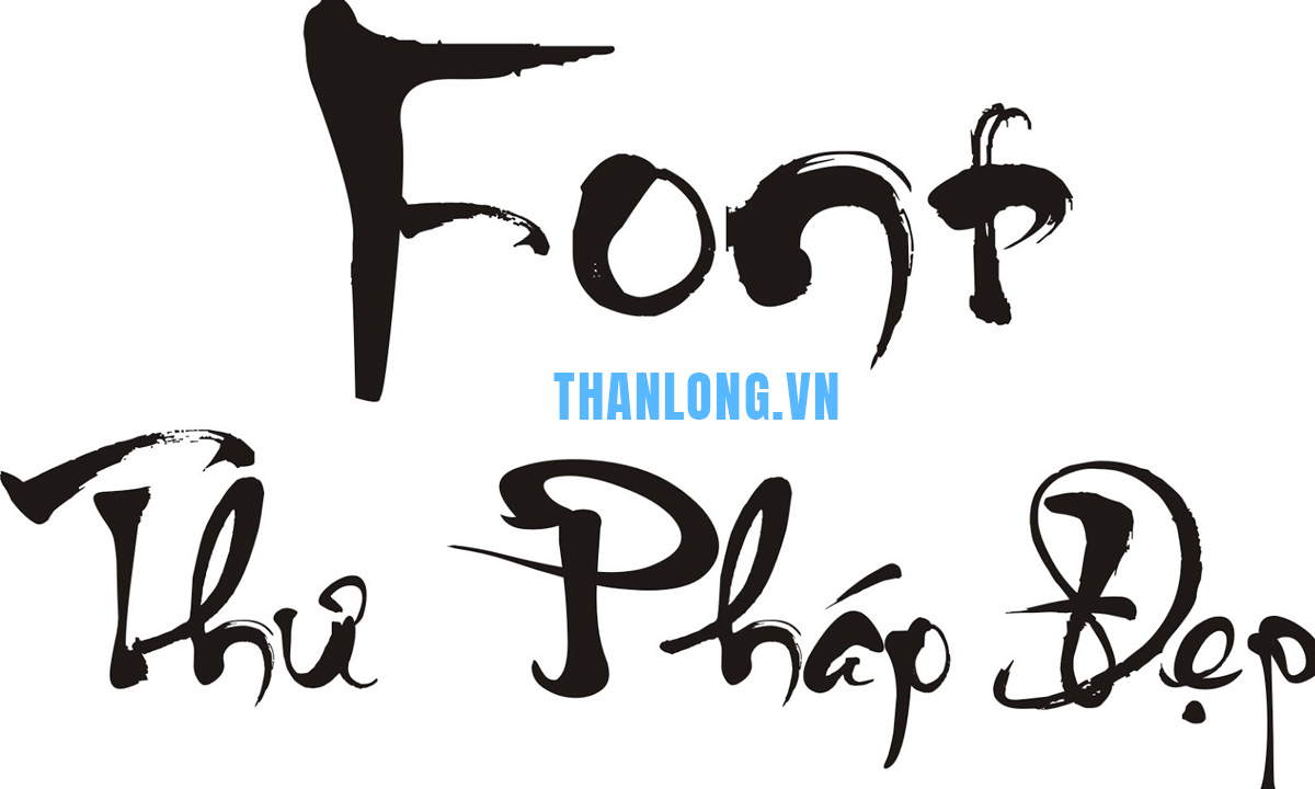 Font chữ thư pháp Trung Quốc
