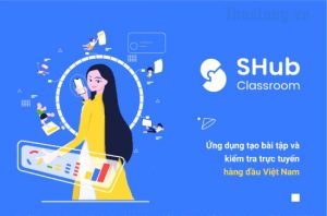 Tải shub classroom