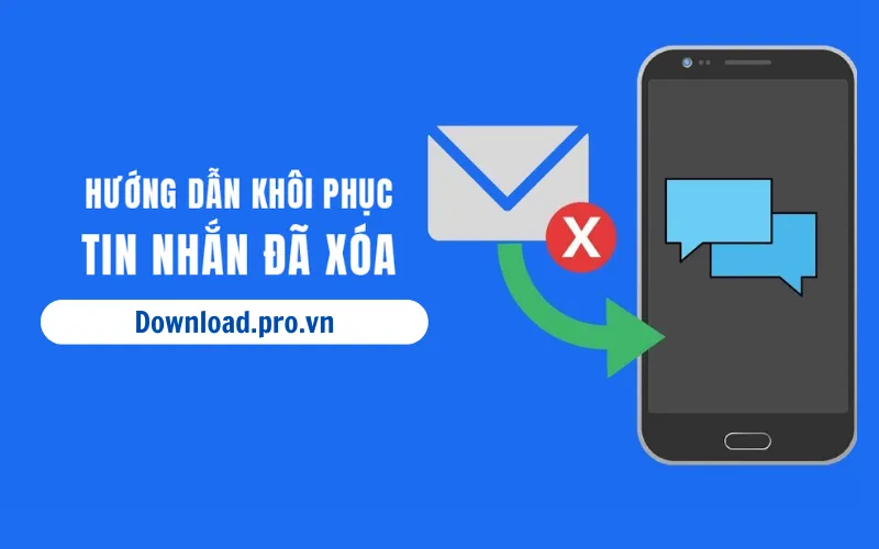 Nên tải phần mềm khôi phục tin nhắn đã xóa không?