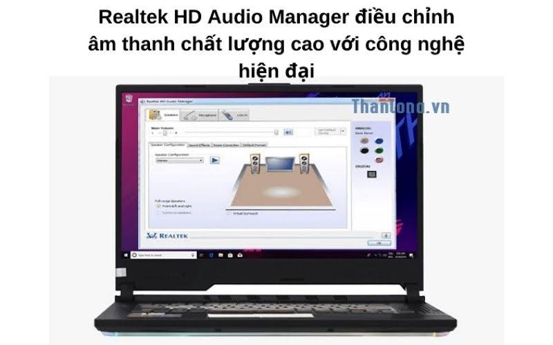 tải realtek hd audio manager và nâng cấp lên bản tốt nhất