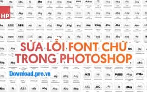 Cách Khắc Phục Photoshop Bị Lỗi Font Chữ Thành Công 100%