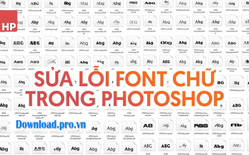 Cách Khắc Phục Photoshop Bị Lỗi Font Chữ Thành Công 100%