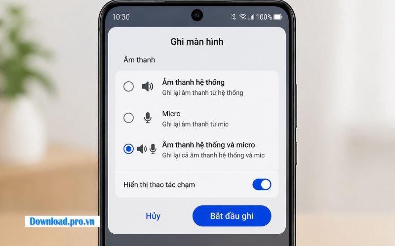 Chọn chế độ ghi âm